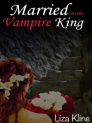 cover image of Married to the Vampire King